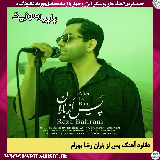 دانلود آهنگ پس از باران از رضا بهرام